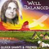 Oliver Shanti & Friends / Well Balanced