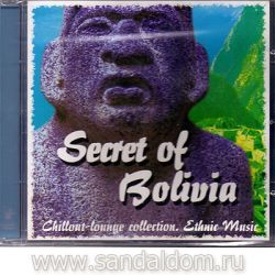 Музыка этно Secret of Bolivia
