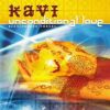 Kavi / Uncoditional Love