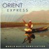 Various Artists / Orient Express