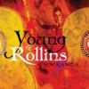 Young Rollins / Esperanza