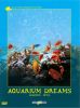 Красоты подводного мира vol.3 / Аквариум - Мечта